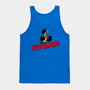 PUT EM UP Tank Top